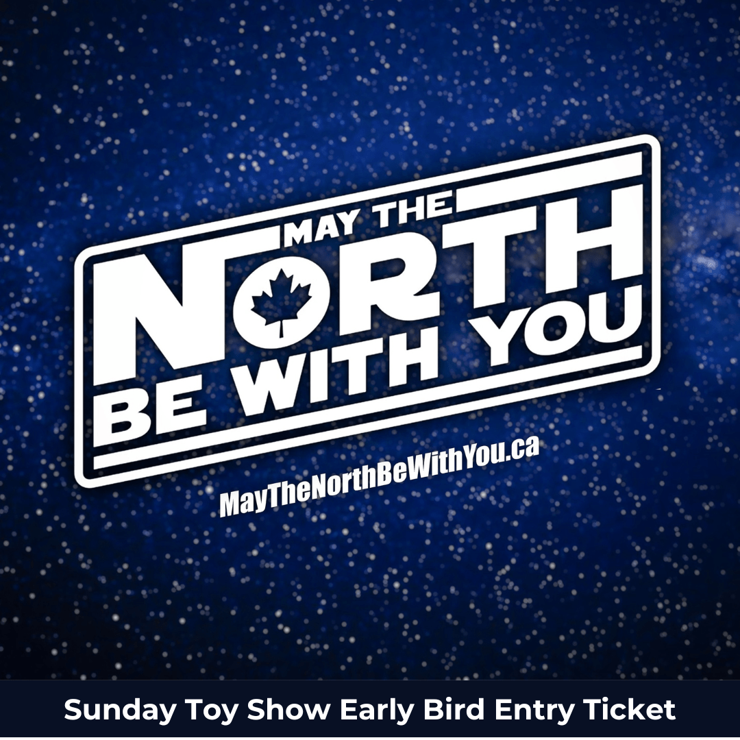 Vintage MTNBWY Star Wars Ticket Early Bird Sunday Toy Show Ticket - May The North Be With You