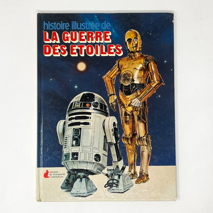 Guerre Des Etoiles Star Wars Story Book - Canada French